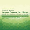 Seminário " 3 anos do Programa Mais Médicos" acontece em São Paulo