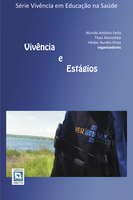 Editora Rede Unida lança livro sobre vivências e estágios do VER-SUS