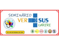 REDE UNIDA PROMOVE: SEMINÁRIO VER-SUS CARIRI – EDIÇÃO 2019/2