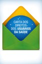 Carta de Direitos dos Usuários da Saúde