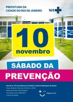 Dia 10/11, Sábado da Prevenção