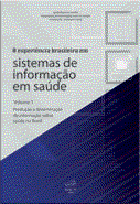 Publicações analisam a experiência brasileira de sistemas de informação
